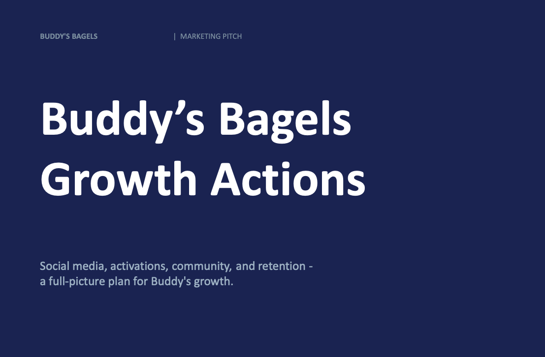 Buddy's Bagels Marketing Growth Strategy
